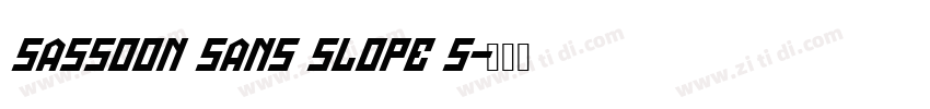 Sassoon Sans Slope S字体转换